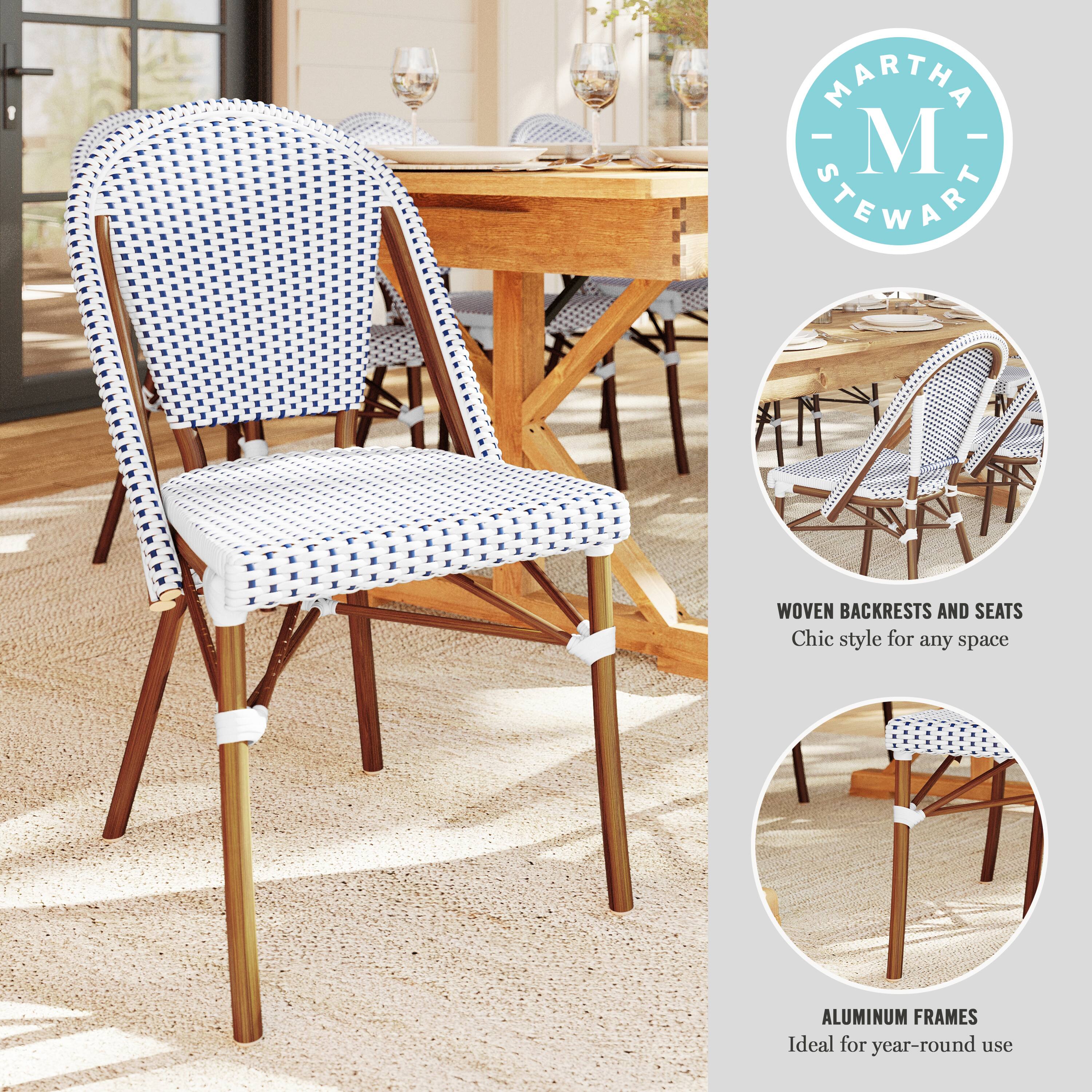MARTHA STEWART WOVEN BACKRESTS AND SEATS Chic style for any space ALUMINUM FRAMES Ideal for year-round use