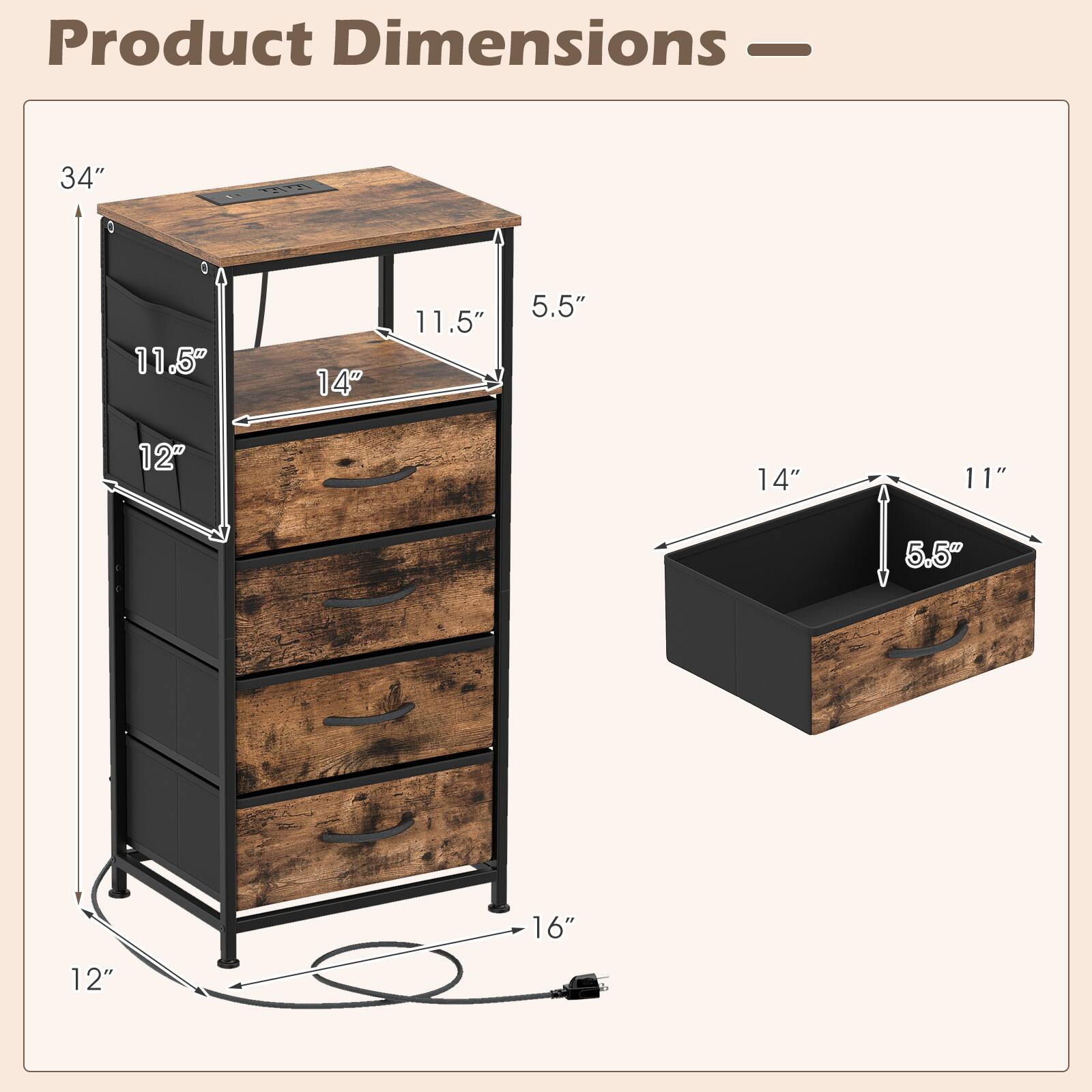 Product Dimensions —  
34" x 11.5" x 14" x 11.5" x 5.5" x 12" x 14" x 11" x 5.5" x 16" x 12"