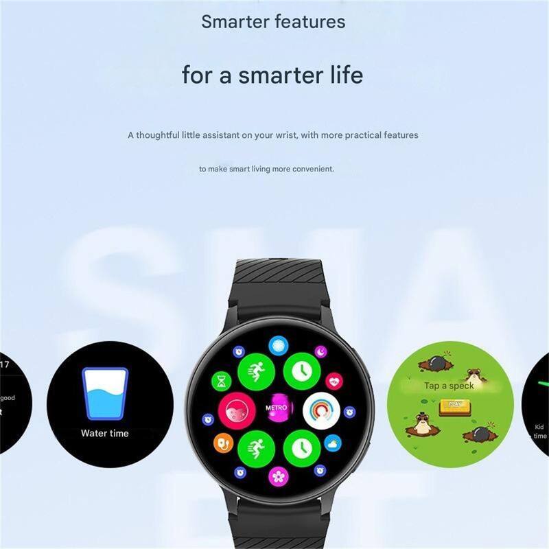 Smarter features for a smarter life

A thoughtful little assistant on your wrist, with more practical features to make smart living more convenient.

- Water time
- Tap a speck
- Kid time