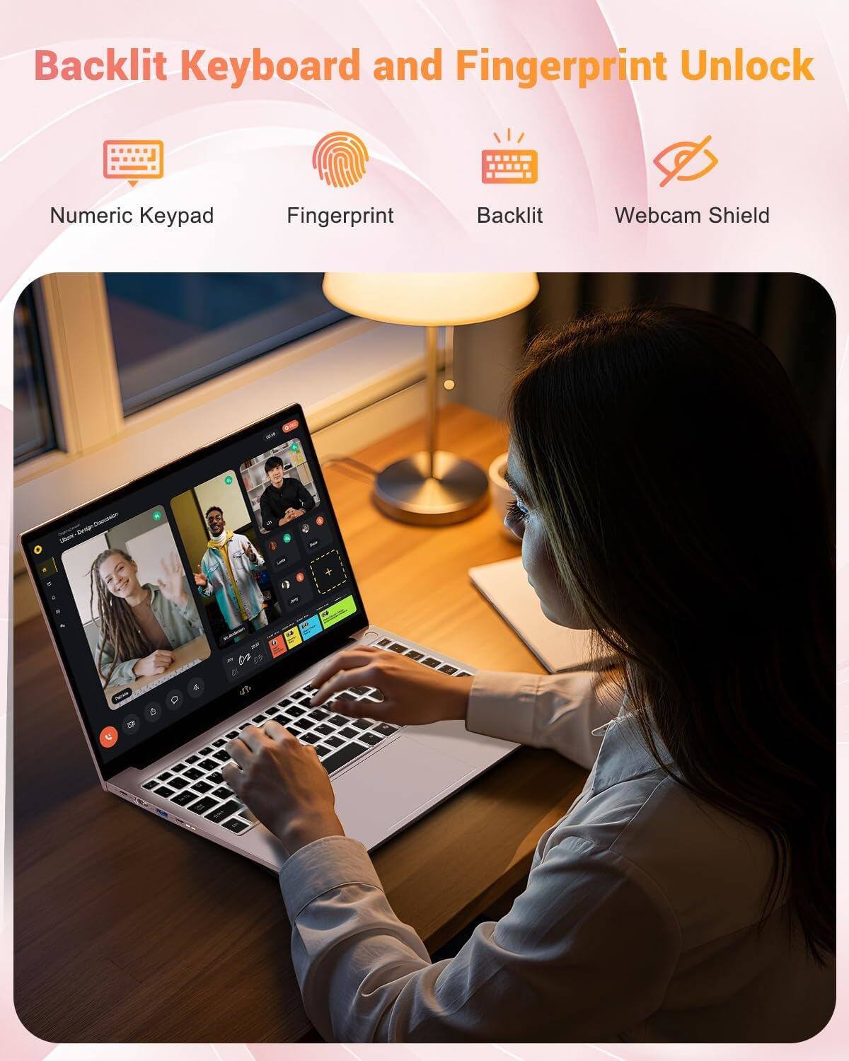 Backlit Keyboard and Fingerprint Unlock

- Numeric Keypad
- Fingerprint
- Backlit
- Webcam Shield