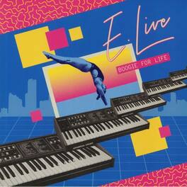 E. Live - Boogie For Life - VINYL LP