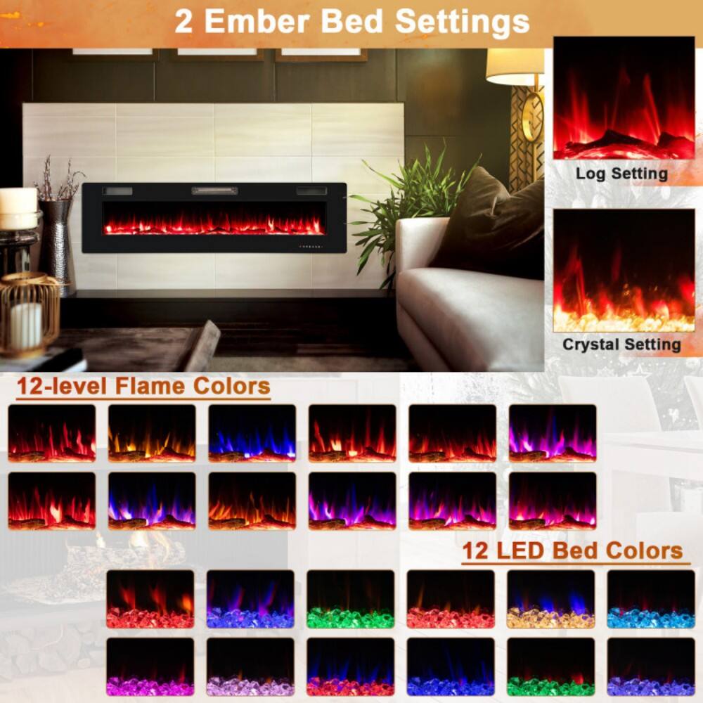 2 Ember Bed Settings  
- Log Setting  
- Crystal Setting  

12-level Flame Colors  

12 LED Bed Colors