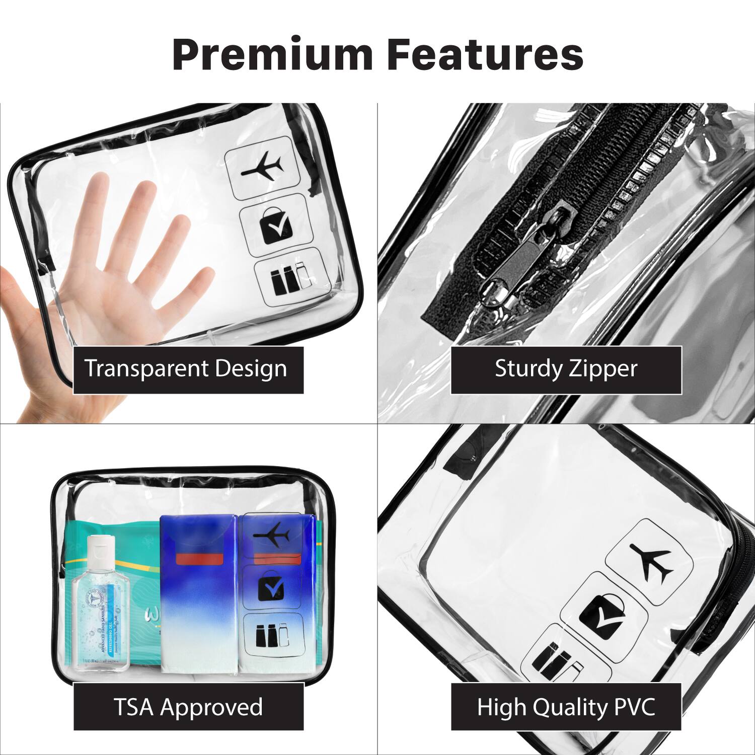 Premium Features

Transparent Design

Sturdy Zipper

TSA Approved

High Quality PVC