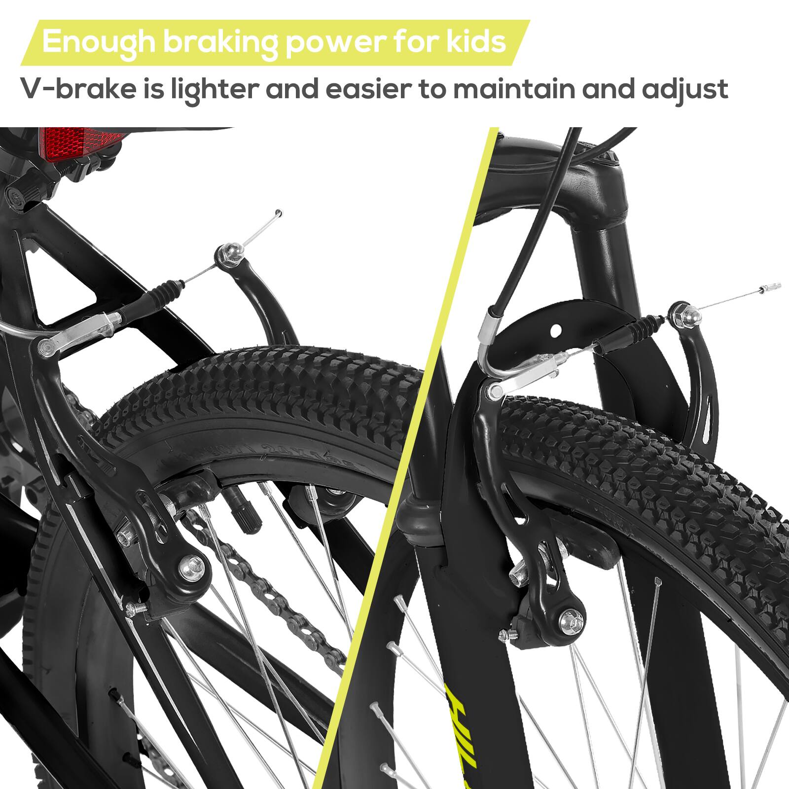 Enough braking power for kids  
V-brake is lighter and easier to maintain and adjust