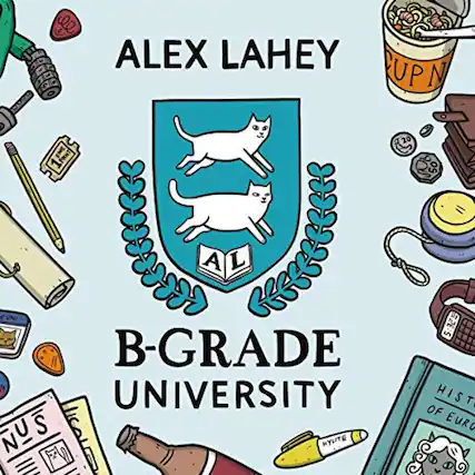 ALEX LAHEY
B-GRADE UNIVERSITY
HIST OF EURO