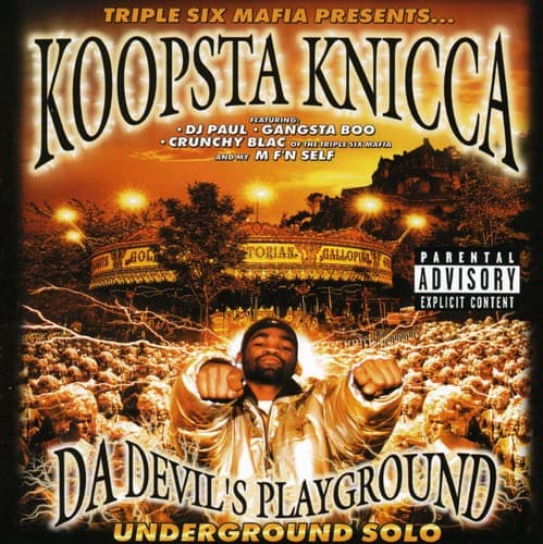 Koopsta Knicca - Da Devil's Playground / Underground Solo   - COMPACT DISCS [CD] price history on PriceWatchPro