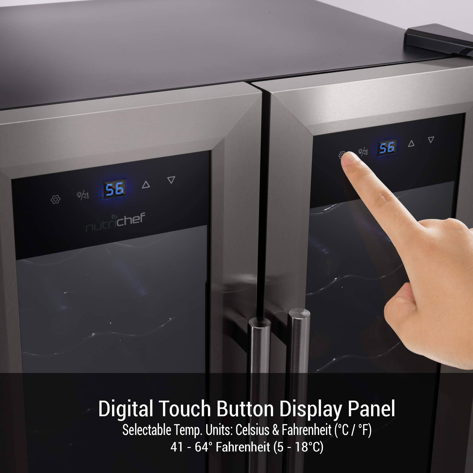 Digital Touch Button Display Panel  
Selectable Temp. Units: Celsius & Fahrenheit (°C / °F)  
41 - 64°F (5 - 18°C)