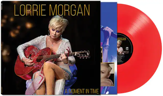 LORRIE MORGAN
A MOMENT IN TIME
LORRIE MORGAN
Some Tonight?
Fire in Your Mind
Gone in Your Mind
Wed Angel to Me Gently
Get to Phoenix
A MOMENT IN TIME