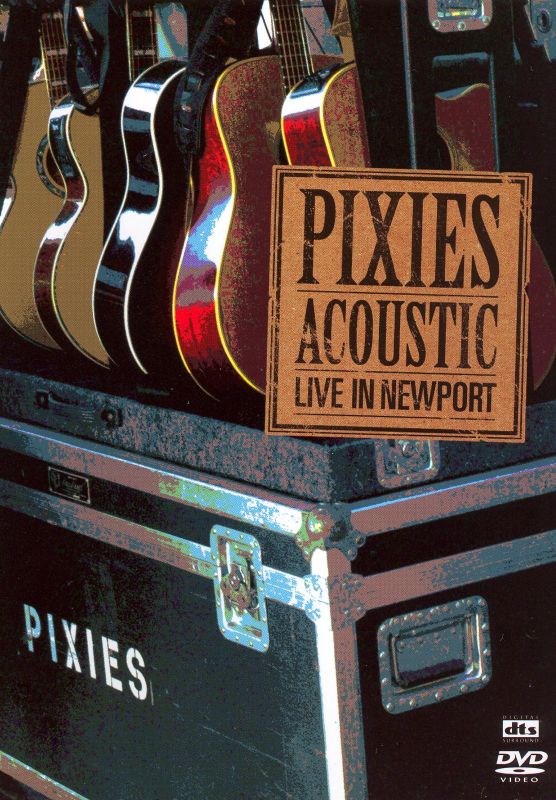 Pixies: Acoustic - Live in Newport [DVD] [2006]