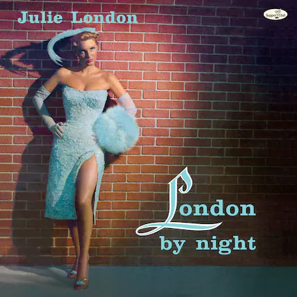 Julie London
London by night
Supper Club