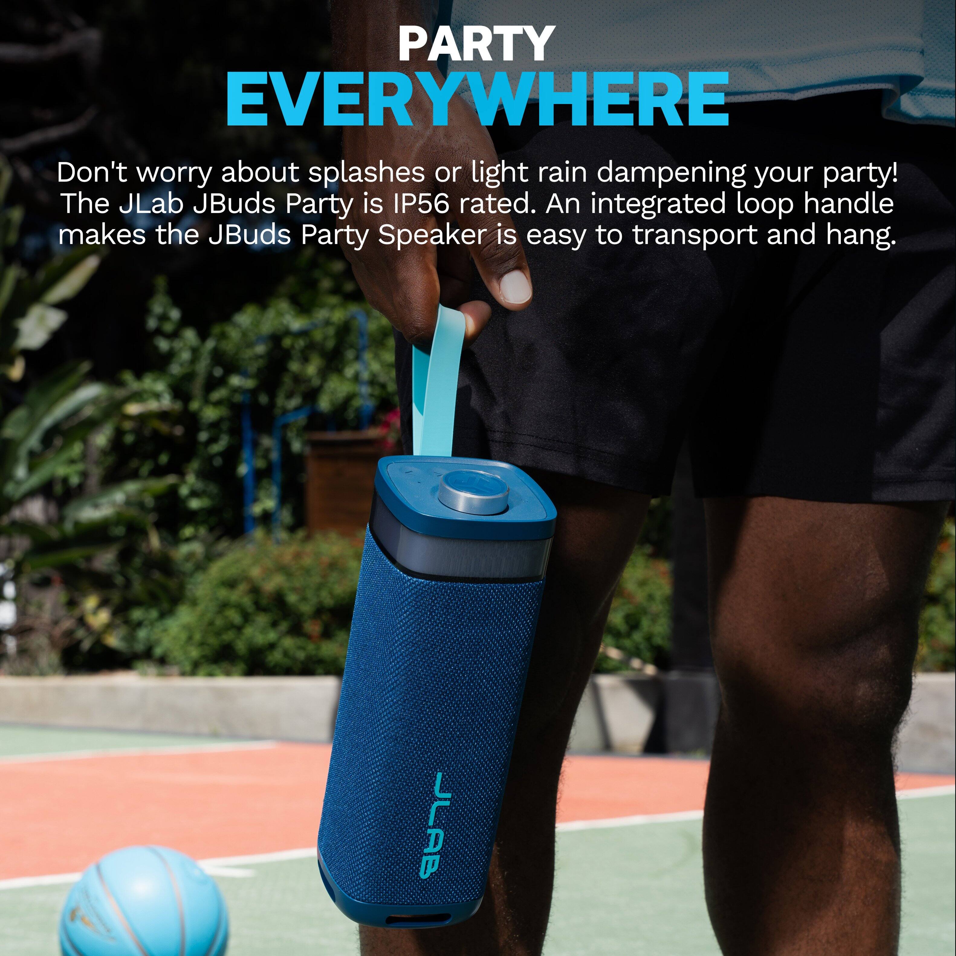 PARTY EVERYWHERE

Don't worry about splashes or light rain dampening your party! The JLab JBuds Party is IP56 rated. An integrated loop handle makes the JBuds Party Speaker easy to transport and hang.