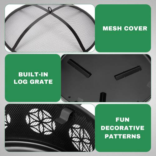 MESH COVER  
BUILT-IN LOG GRATE  
FUN DECORATIVE PATTERNS
