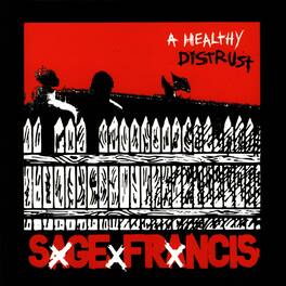 Sage Francis - A Healthy Distrust - VINYL LP