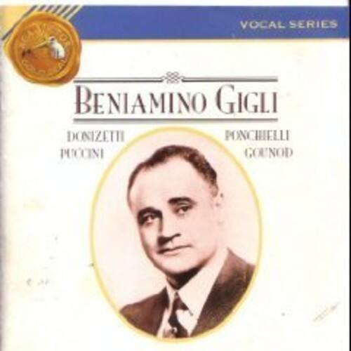 VOCAL SERIES

BENIAMINO GIGLI

DONIZETTI  
PUCCINI  
PONCHIELLI  
GOUNOD