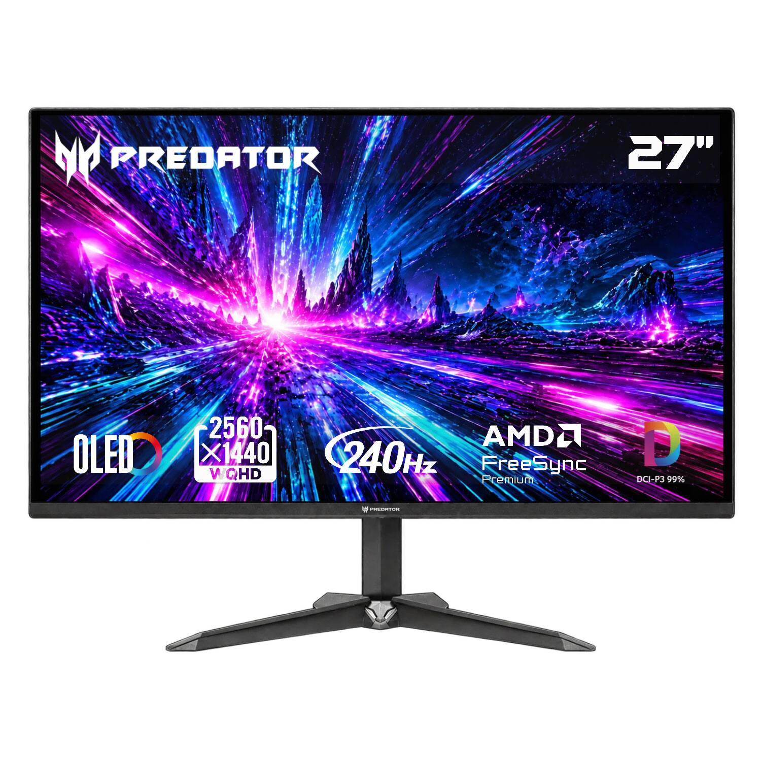 PREDATOR  
27"  
OLED  
2560 x 1440 W QHD  
AMD 240Hz FreeSync Premium  
DCI-P3 99%