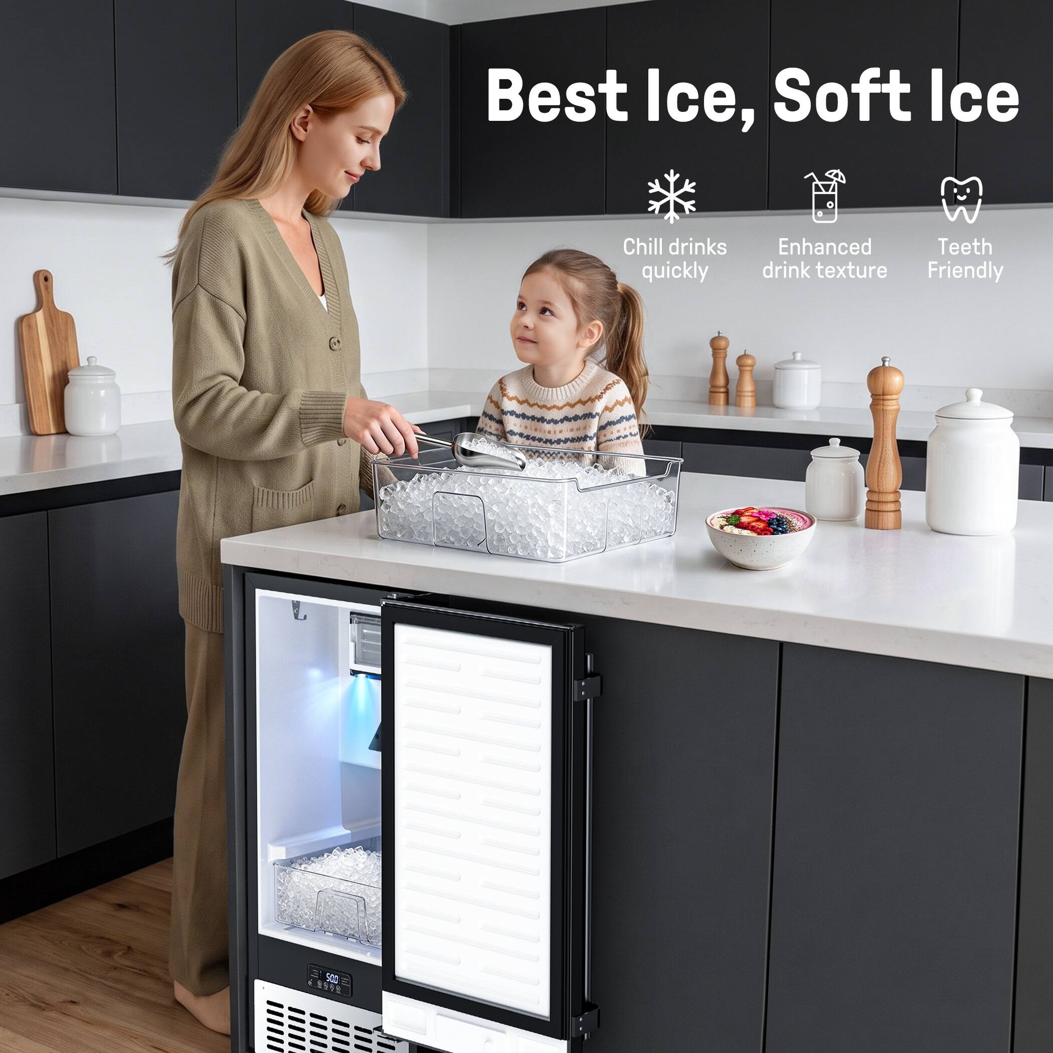 Best Ice, Soft Ice  
Chill drinks quickly  
Enhanced drink texture  
Teeth Friendly
