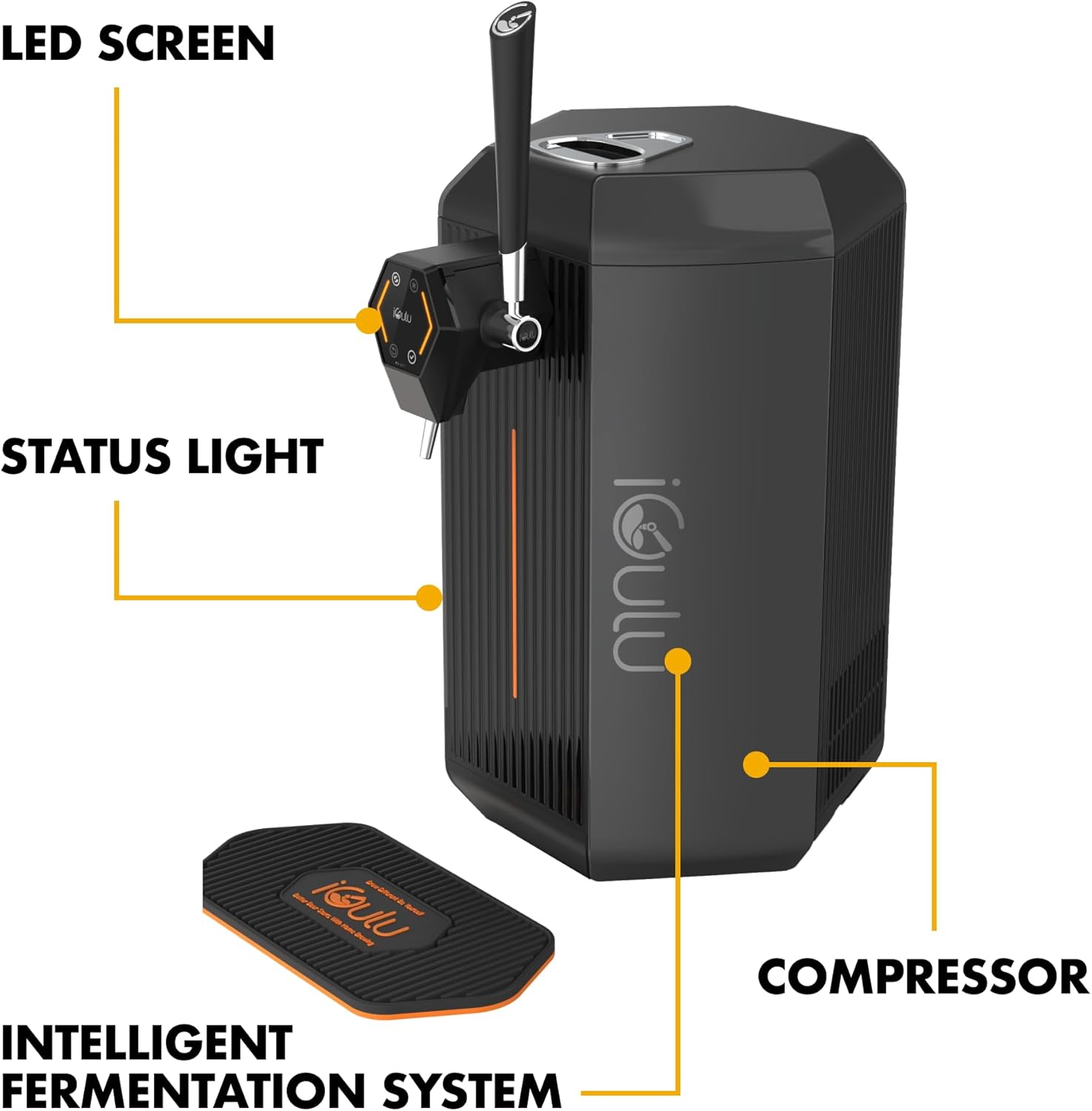 - LED SCREEN
- STATUS LIGHT
- INTELLIGENT FERMENTATION SYSTEM
- COMPRESSOR