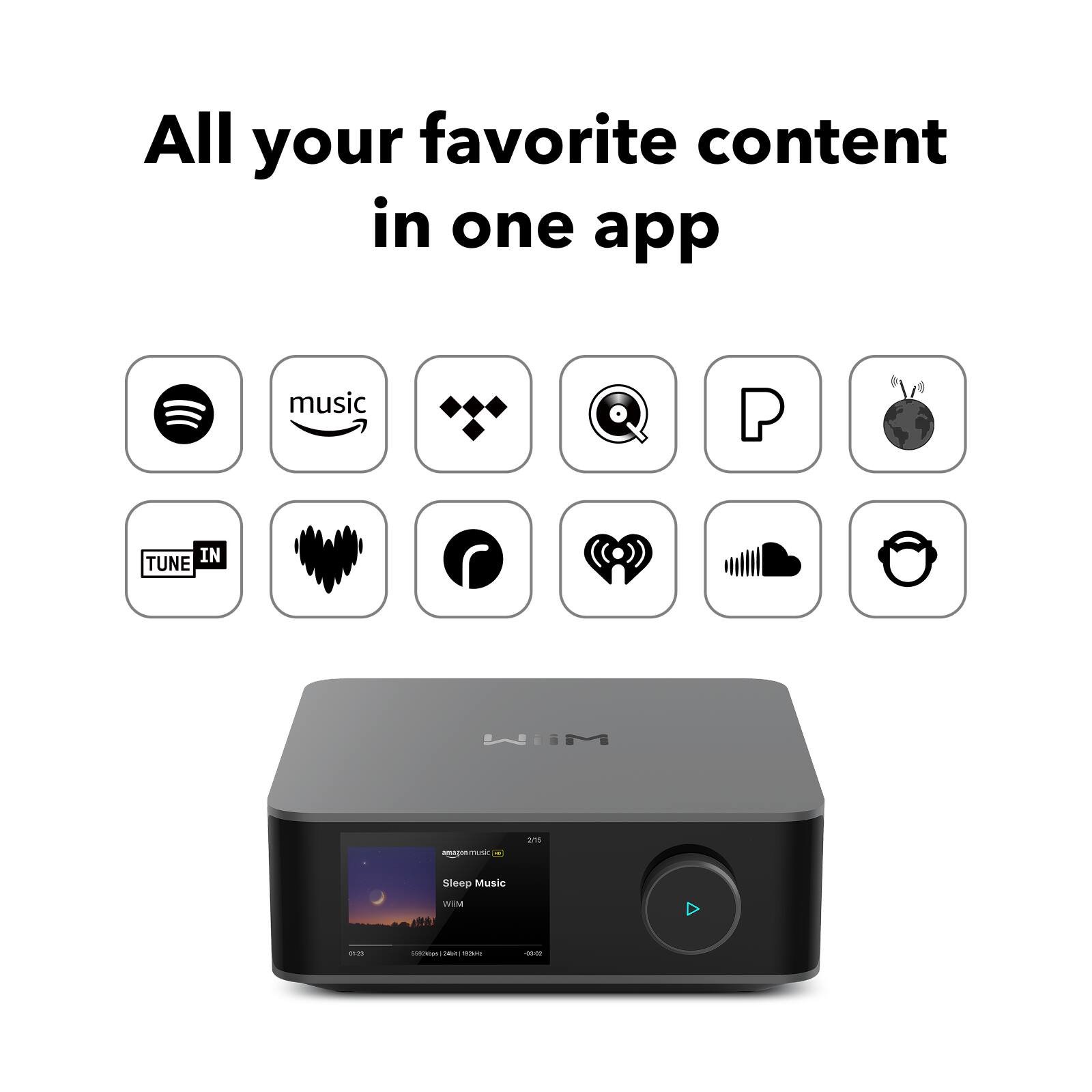 All your favorite content in one app: music, TUNE IN, Sleep Music