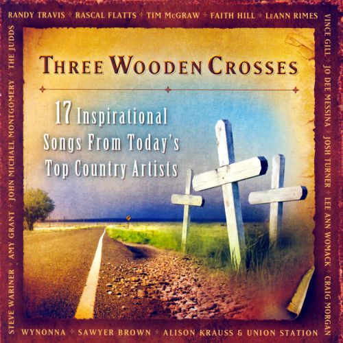  Three Wooden Crosses [CD]