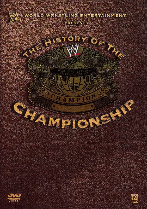  WWE: The History of the WWE Championship [3 Discs] [DVD] [2006]
