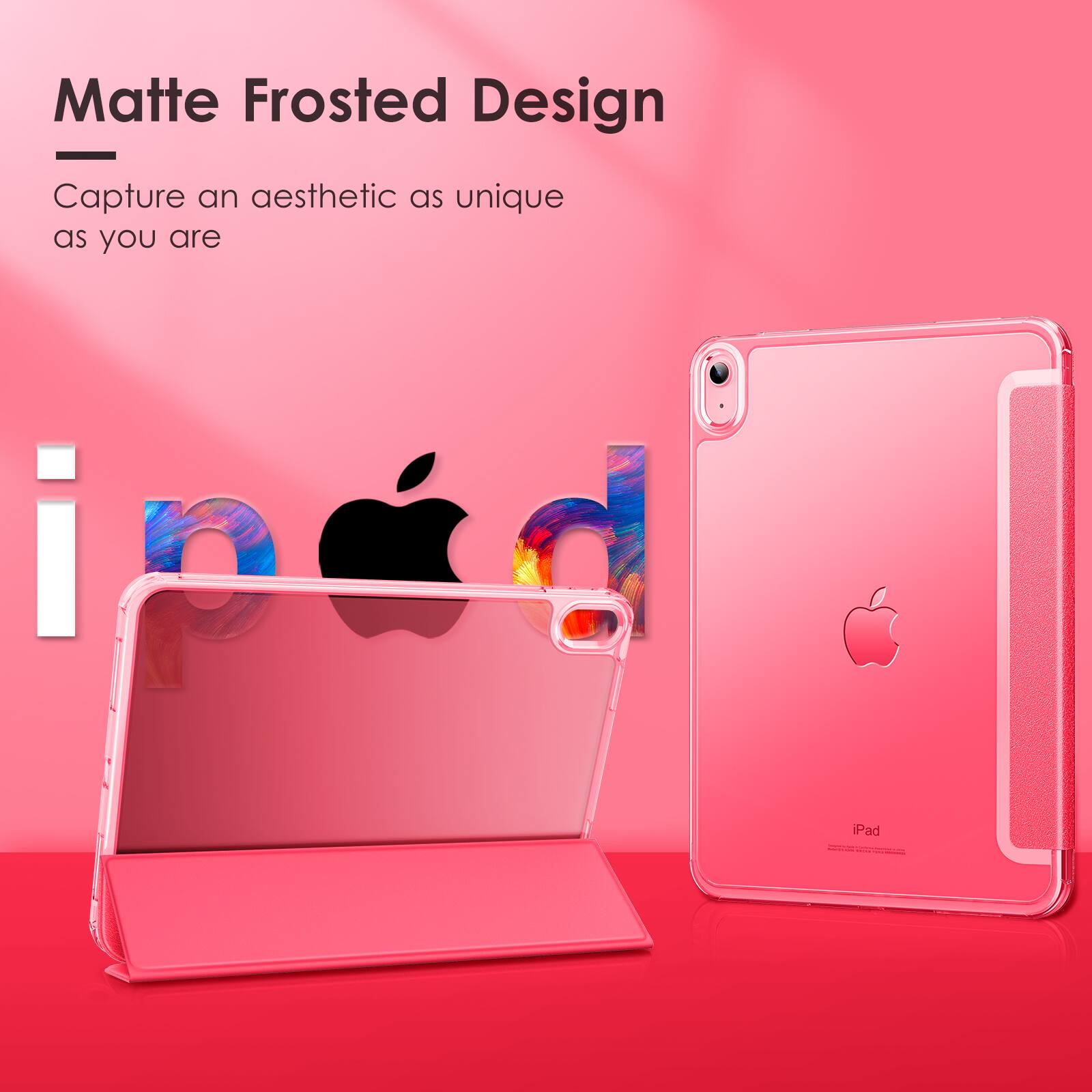 Matte Frosted Design  
Capture an aesthetic as unique as you are