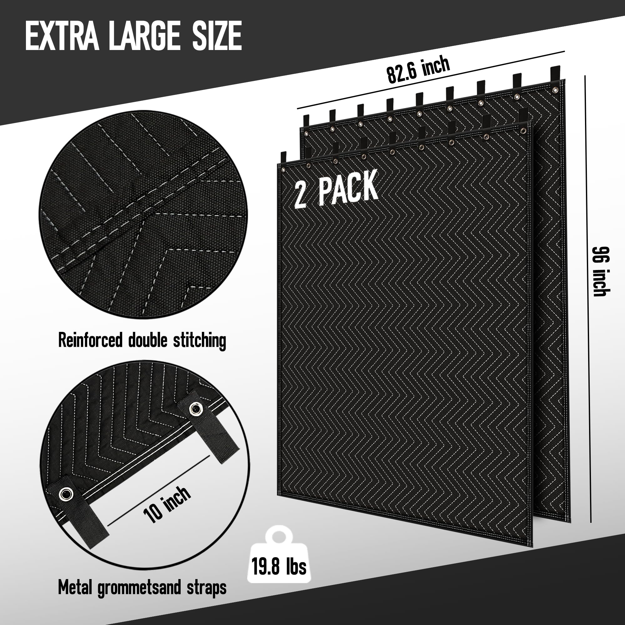 EXTRA LARGE SIZE

2 PACK

82.6 inch

96 inch

Reinforced double stitching

10 inch

Metal grommets and straps

19.8 lbs