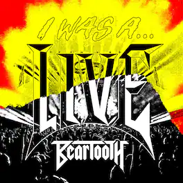 Beartooth - I Was A...Live - VINYL LP