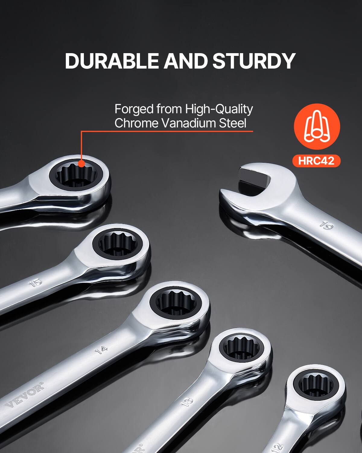 DURABLE AND STURDY  
Forged from High-Quality Chrome Vanadium Steel  
HRC42