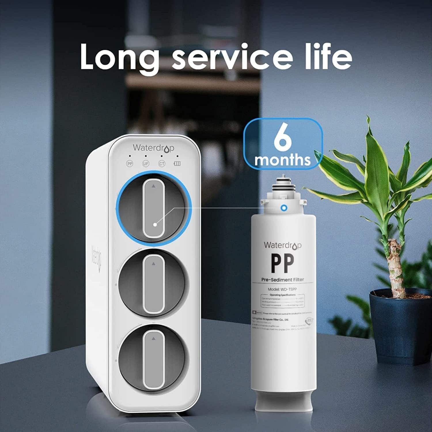 Long service life Waterdrop PP LF CT 6 months Waterdrop PP Pre-Sediment Filter Model WO-TIPP - - - - Ta -