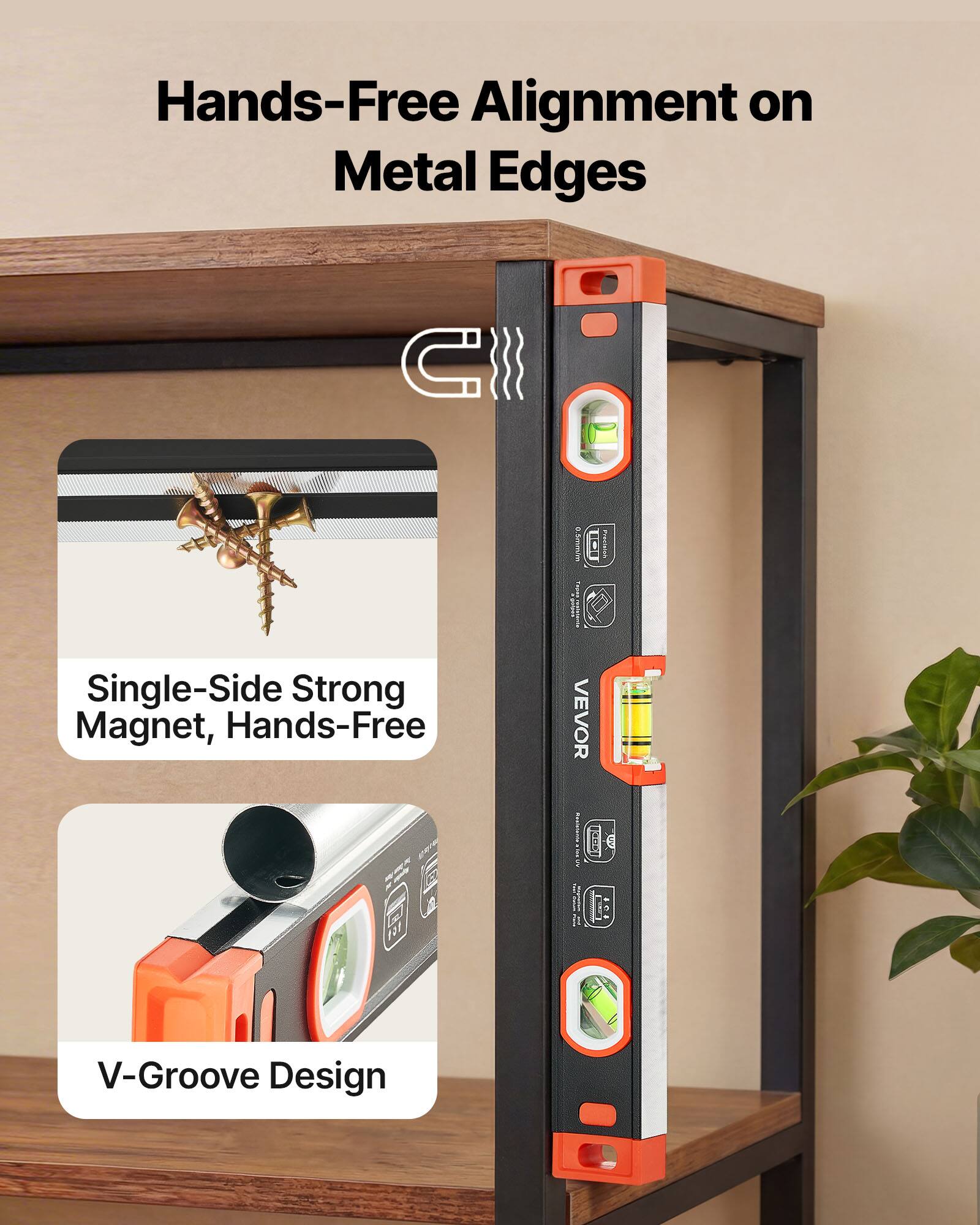 Hands-Free Alignment on Metal Edges

Single-Side Strong Magnet, Hands-Free

V-Groove Design