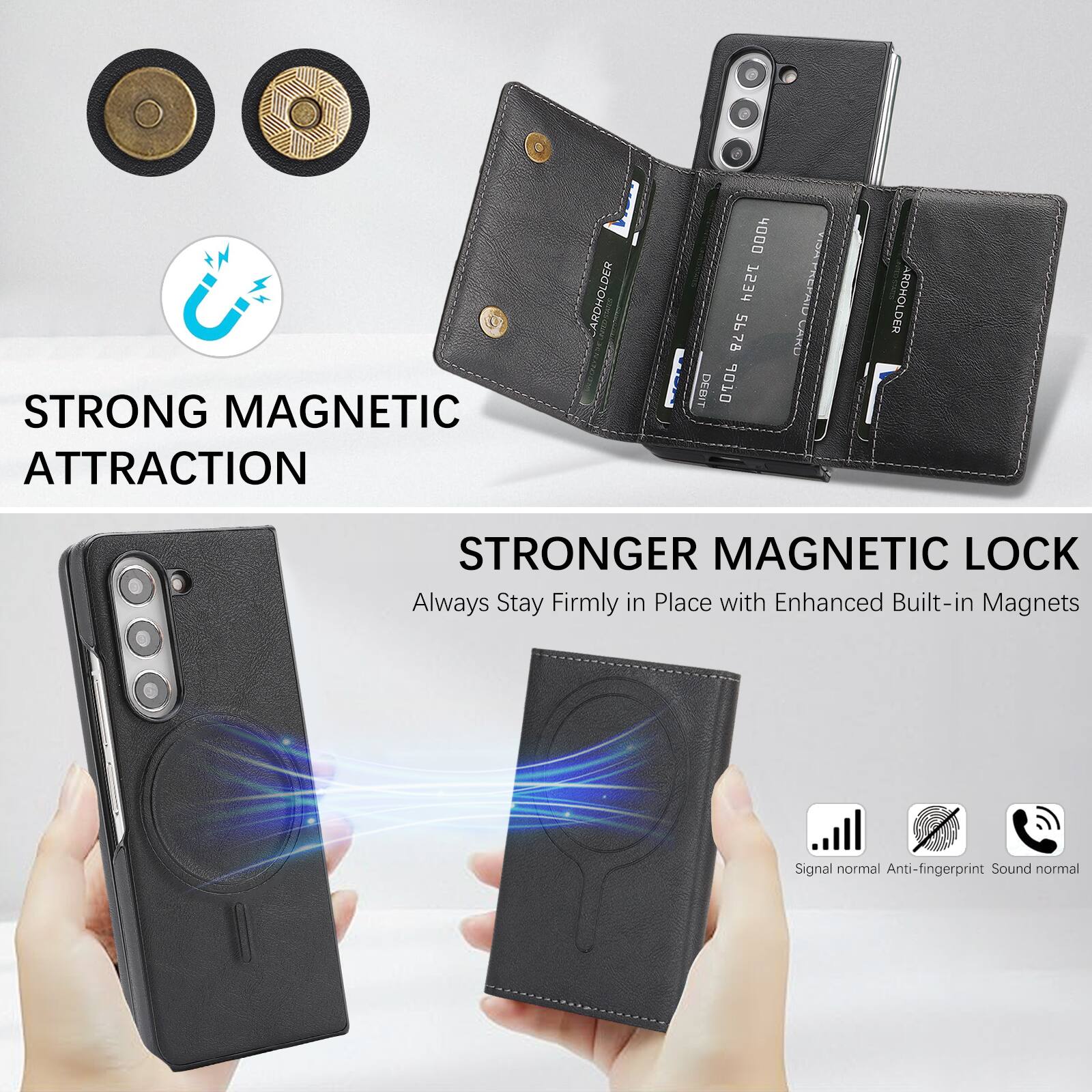 STRONG MAGNETIC ATTRACTION

STRONGER MAGNETIC LOCK
Always Stay Firmly in Place with Enhanced Built-in Magnets

Signal normal
Anti-fingerprint
Sound normal