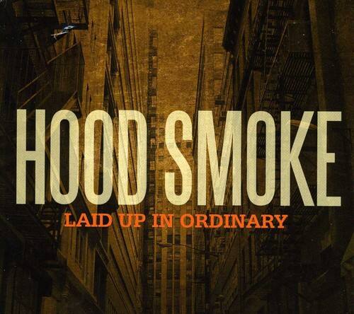 HOOD SMOKE  
LAID UP IN ORDINARY