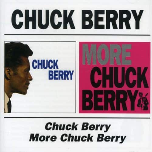 Chuck Berry - Chuck Berry / More Chuck Berry  - COMPACT DISCS