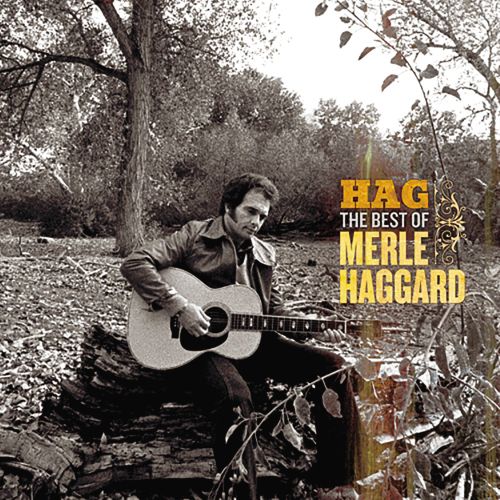  Hag: The Best of Merle Haggard [CD]