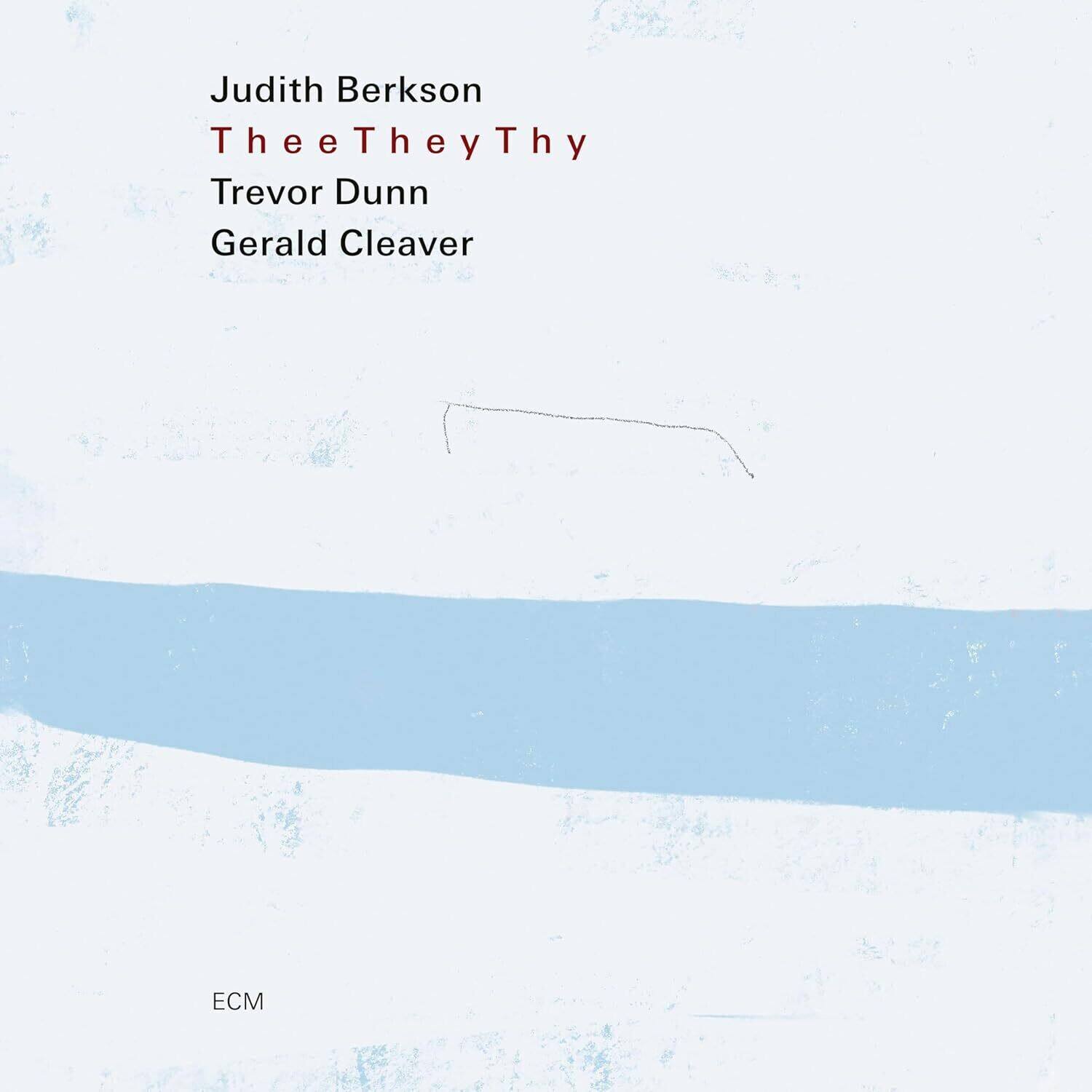 Judith Berkson - Thee They Thy   - COMPACT DISCS [CD]