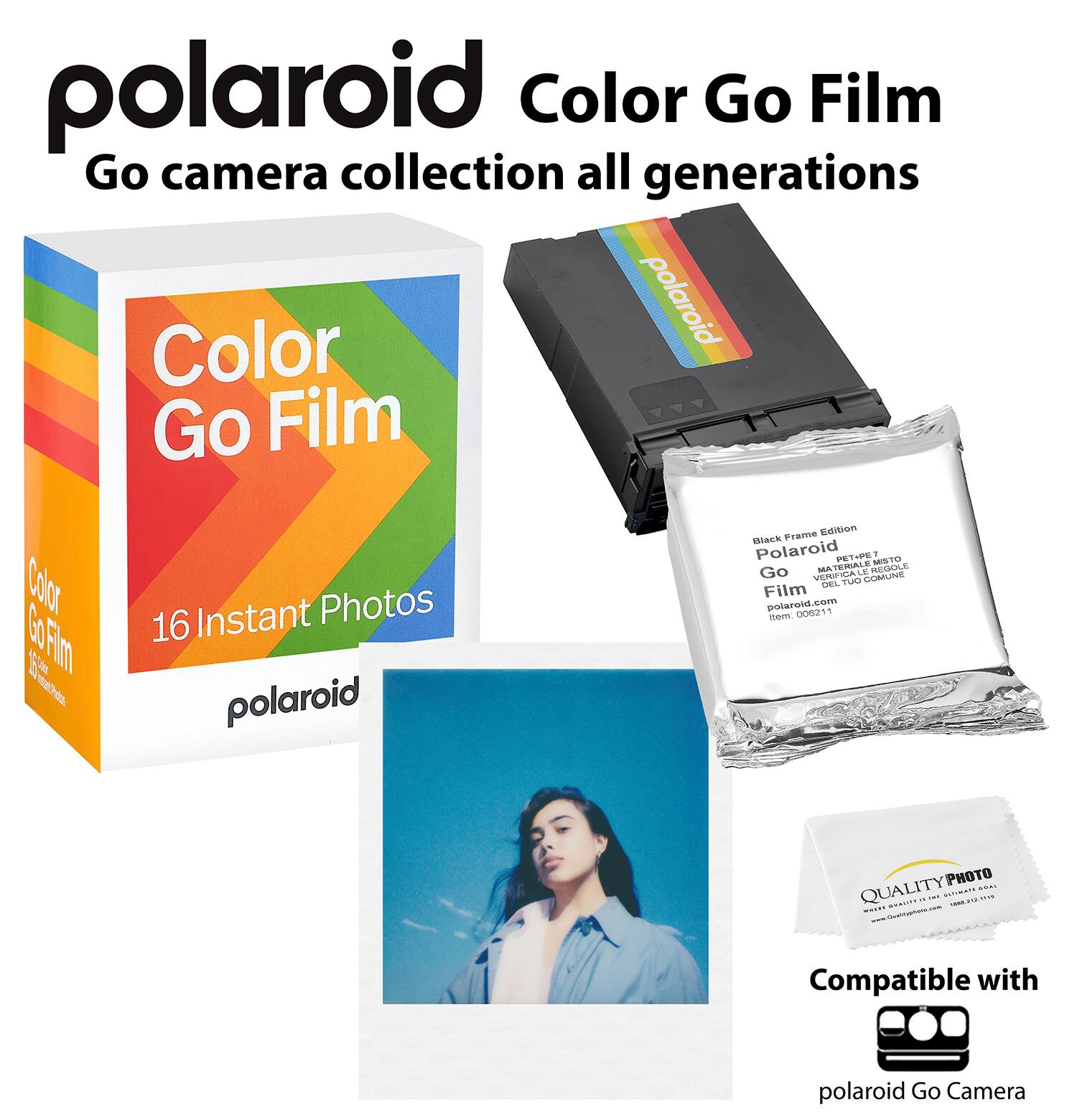 polaroid Color Go Film  
Go camera collection all generations  
Color polaroid Go Film  
Color Go Film  
16 Instant Photos  
polaroid Frame Edition  
IACS Polaroid PETIPPE M1O 1 Go MATEINALE REXOLE VER VENFIGALE P UNNE DEL Film  
potarood.com  
1 n 00021 PHOTO QUALITY A..  
- I ... .... ...... ... .....  
Compatible with polaroid Go Camera