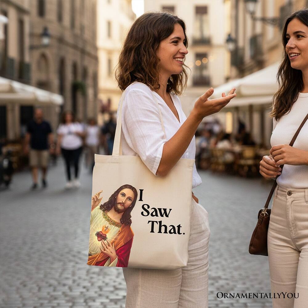 I Saw That.  
ORNAMENTALLY YOU