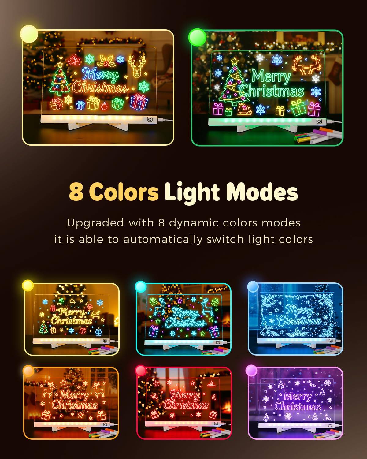 Merry Christmas

8 Colors Light Modes

Upgraded with 8 dynamic colors modes, it is able to automatically switch light colors.