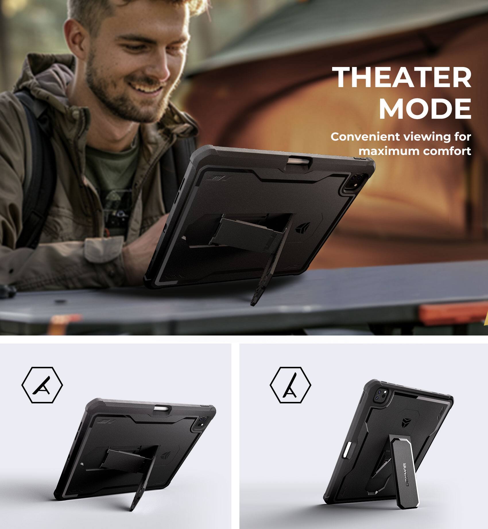 THEATER MODE  
Convenient viewing for maximum comfort