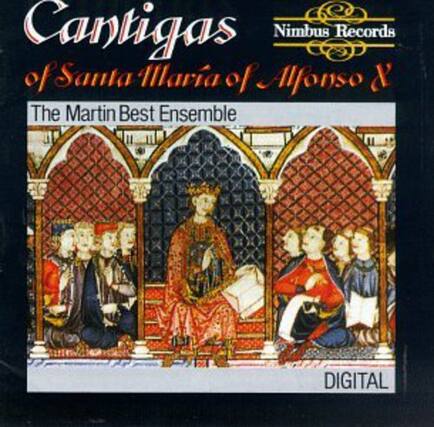 Cantigas
of Santa María of Alfonso X
The Martin Best Ensemble
Nimbus Records
DIGITAL