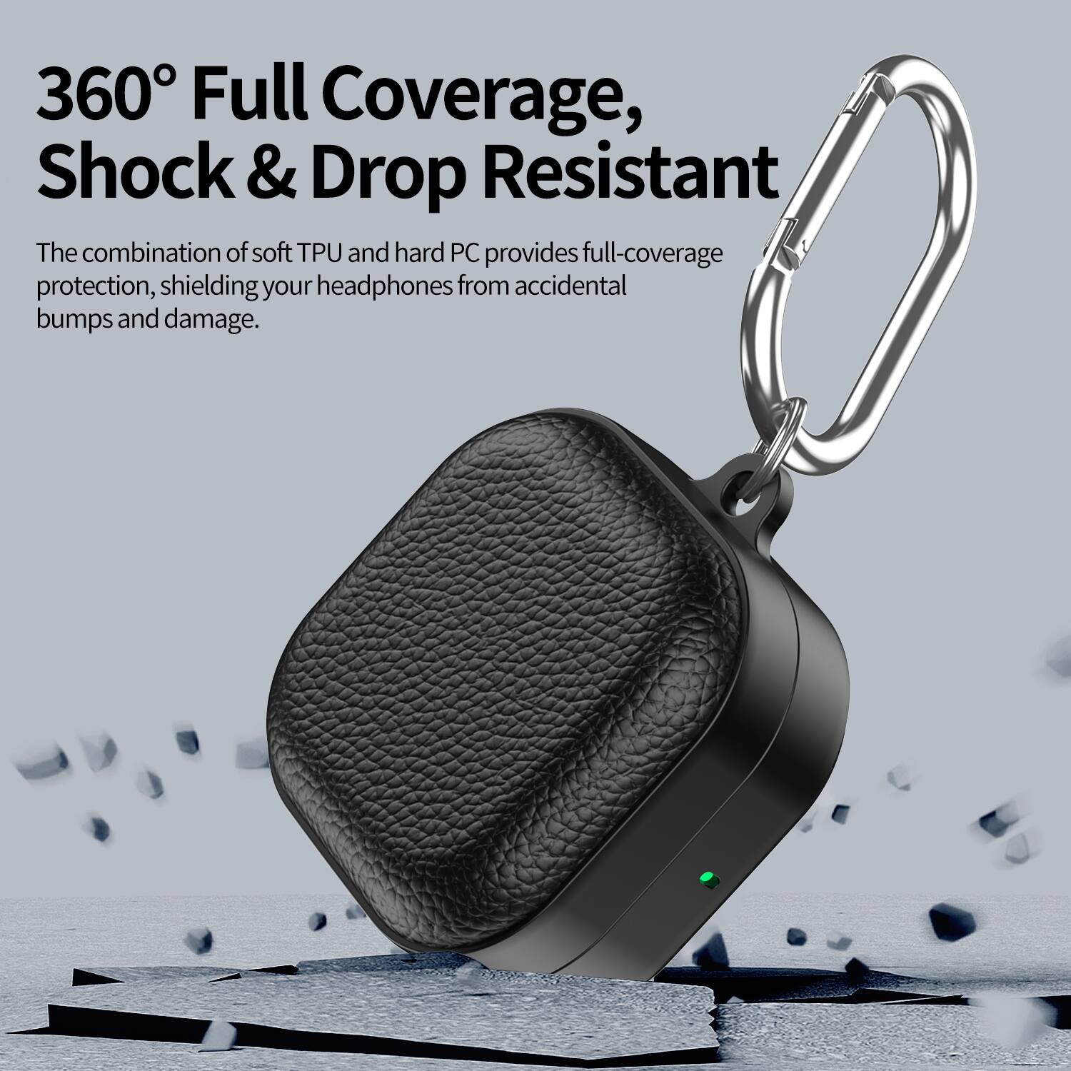360° Full Coverage, Shock & Drop Resistant

The combination of soft TPU and hard PC provides full-coverage protection, shielding your headphones from accidental bumps and damage.
