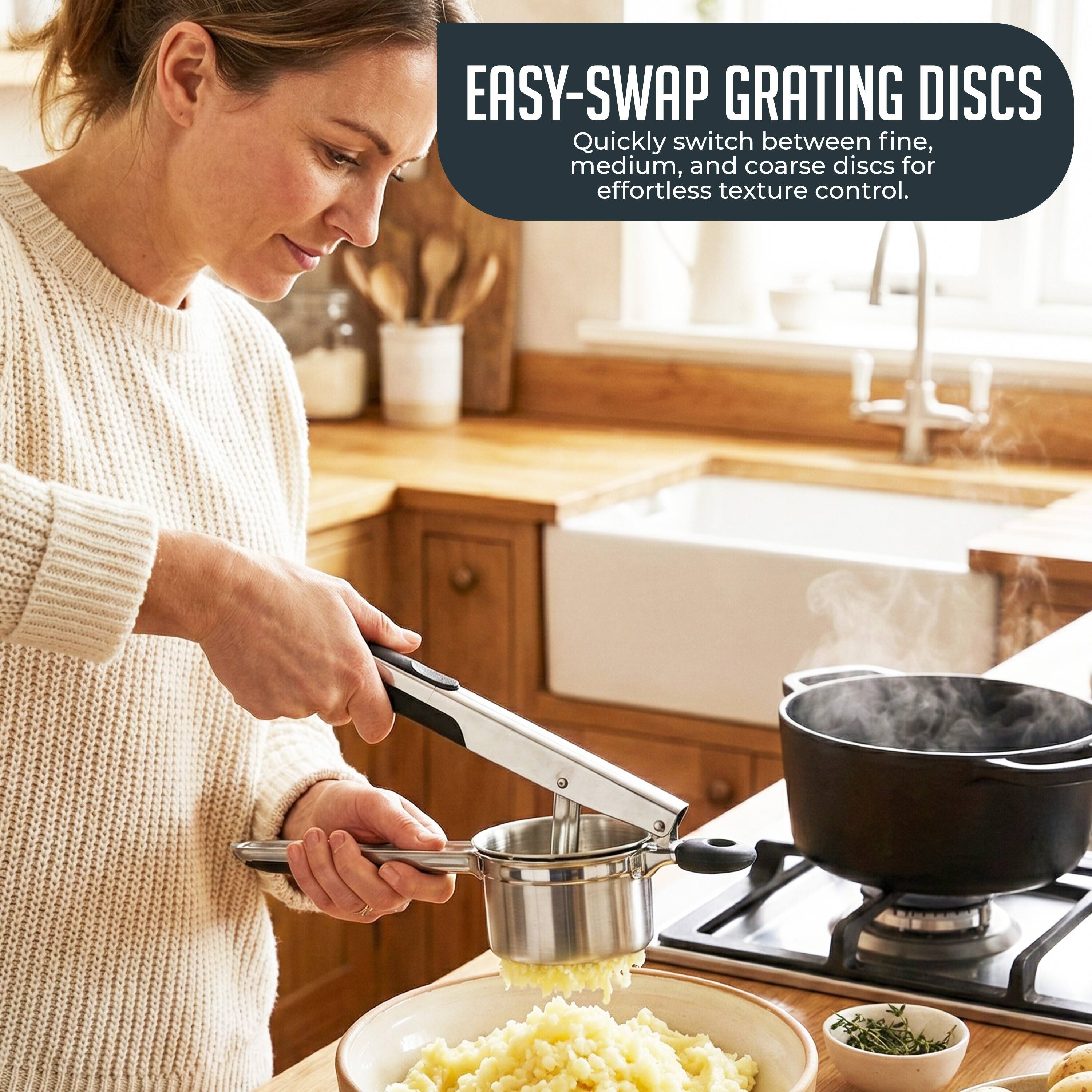 EASY-SWAP GRATING DISCS  
Quickly switch between fine, medium, and coarse discs for effortless texture control.
