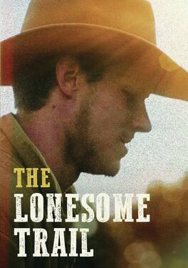 The Lonesome Trail - DVD