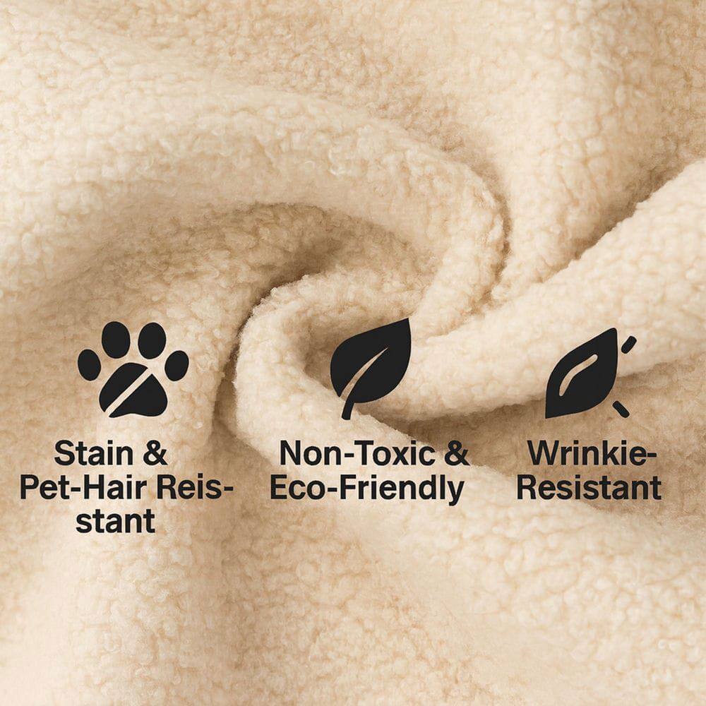 Stain & Pet-Hair Resistant  
Non-Toxic & Eco-Friendly  
Wrinkle-Resistant