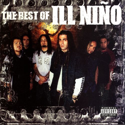  The Best of Ill Niño [CD] [PA]