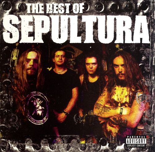  The Best of Sepultura [CD] [PA]