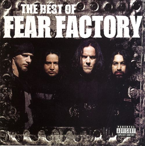  The Best of Fear Factory [CD] [PA]