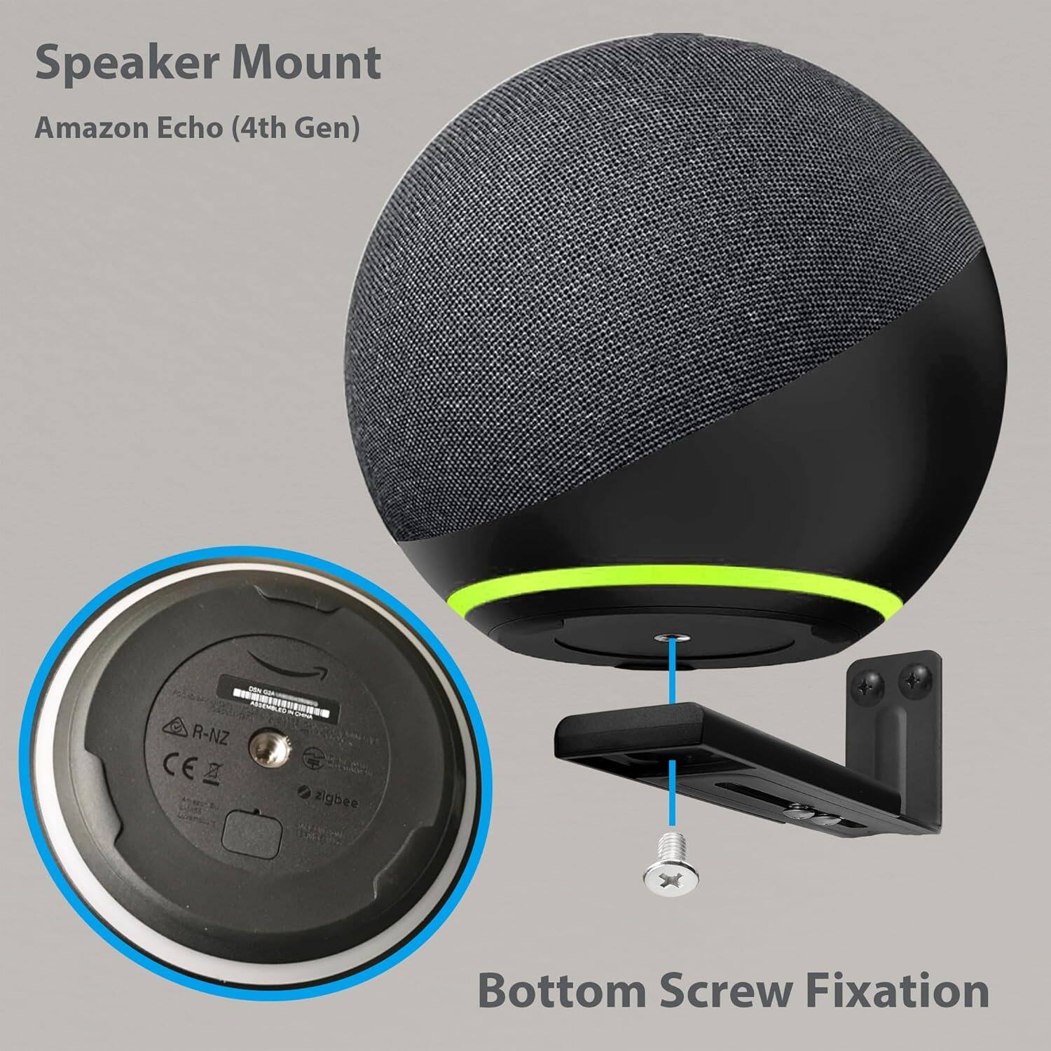 Speaker Mount  
Amazon Echo (4th Gen)  

Bottom Screw Fixation  

C R-NZ  
CE  
zigbee