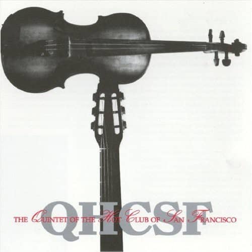 Quintet of the Hot Club of San Francisco - Q.H.C.S.F.  - COMPACT DISCS