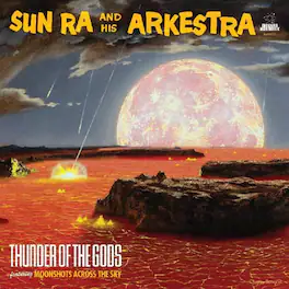 Sun Ra - Thunder Of The Gods - VINYL LP